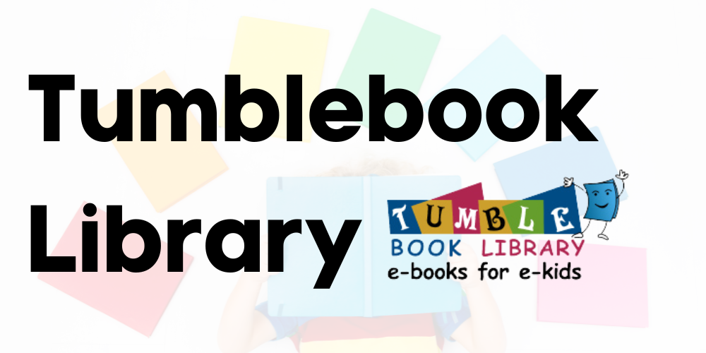 Text across graphic reads, "Tumblebook Library." Tumblebook Library's logo follows the text.